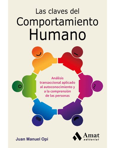 Las claves del comportamiento humano : conocerse y conocer a los demás