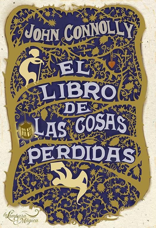 EL LIBRO DE LAS COSAS PERDIDAS (ONIRO - LA LAMPARA MAGICA) (Spanish Edition)