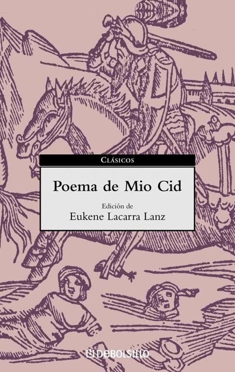 Poema de Mio Cid (CLASICOS) (Spanish Edition)