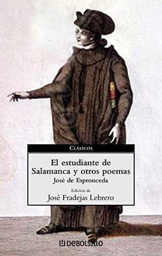 El estudiante de Salamanca y otros poemas (CLASICOS) (Spanish Edition)