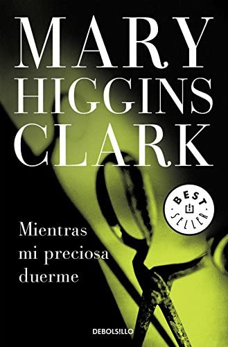 Mientras mi preciosa duerme (Best Seller) (Spanish Edition)