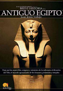 Breve Historia del Antiguo Egipto/Brief Story of Acient Egypt