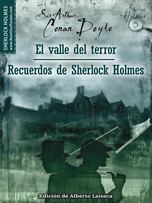 El valle del terror y Recuerdos de Sherlock Holmes