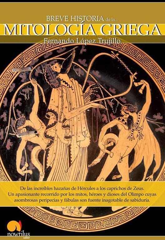 Breve Historia de la Mitologia Griega (Spanish Edition)
