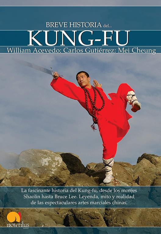 Breve Historia de Kung-Fu (Spanish Edition)
