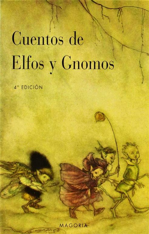 Cuentos de elfos y gnomos (MAGORIA) (Spanish Edition)