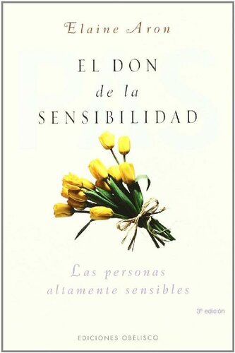 El don de la sensibilidad (PSICOLOG&Iacute;A) (Spanish Edition)
