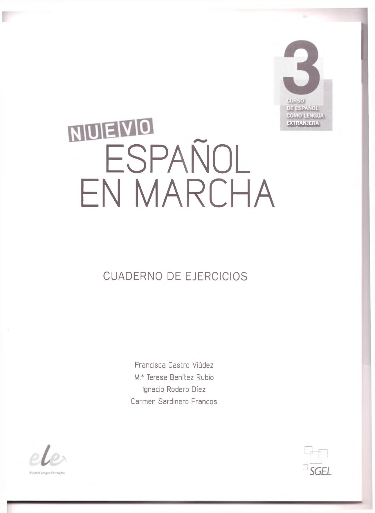 Nuevo Espanol en marcha 3. Ejercicios + CD