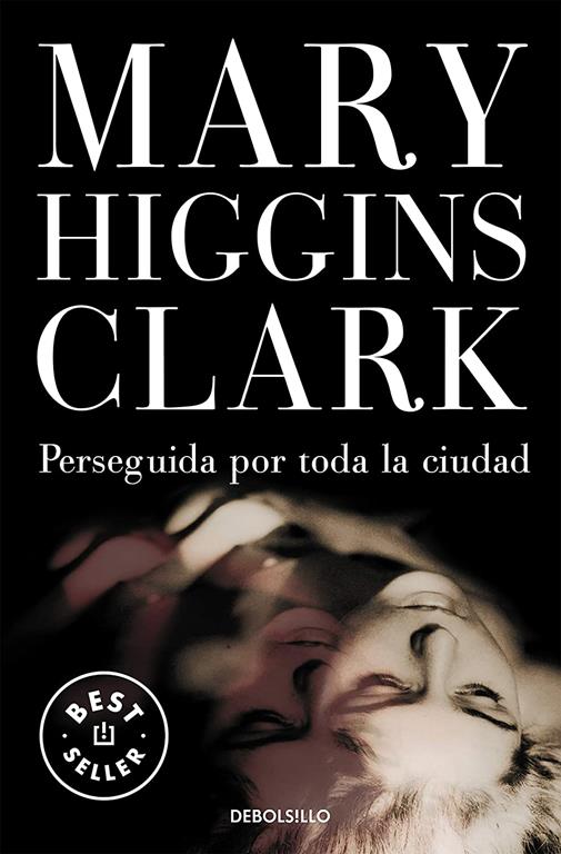 Perseguida por toda la ciudad (Best Seller) (Spanish Edition)