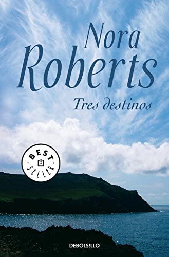 Tres destinos (Best Seller) (Spanish Edition)