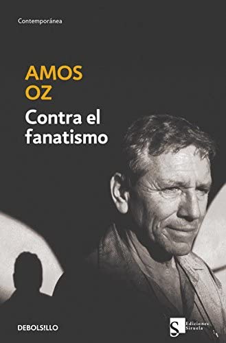 Contra el fanatismo (Contempor&aacute;nea) (Spanish Edition)