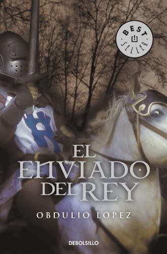 El enviado del rey (BEST SELLER) (Spanish Edition)