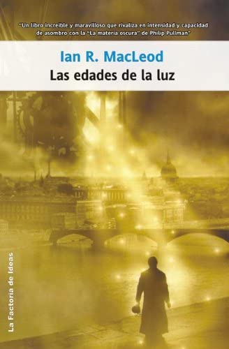 Las edades de la luz (Solaris ficci&oacute;n) (Spanish Edition)