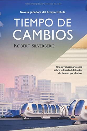 Tiempo de cambios (Solaris ficci&oacute;n) (Spanish Edition)