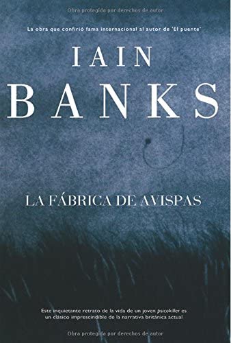 La f&aacute;brica de avispas (L&iacute;nea Maestra) (Spanish Edition)