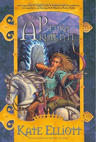 La piedra Ardiente (Fantas&iacute;a) (Spanish Edition)