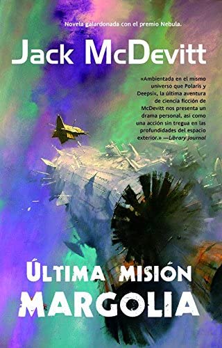 &Uacute;ltima misi&oacute;n: Margolia (Solaris ficci&oacute;n) (Spanish Edition)