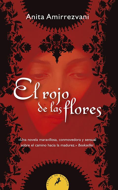 El rojo de las flores (Letras de Bolsillo) (Spanish Edition)