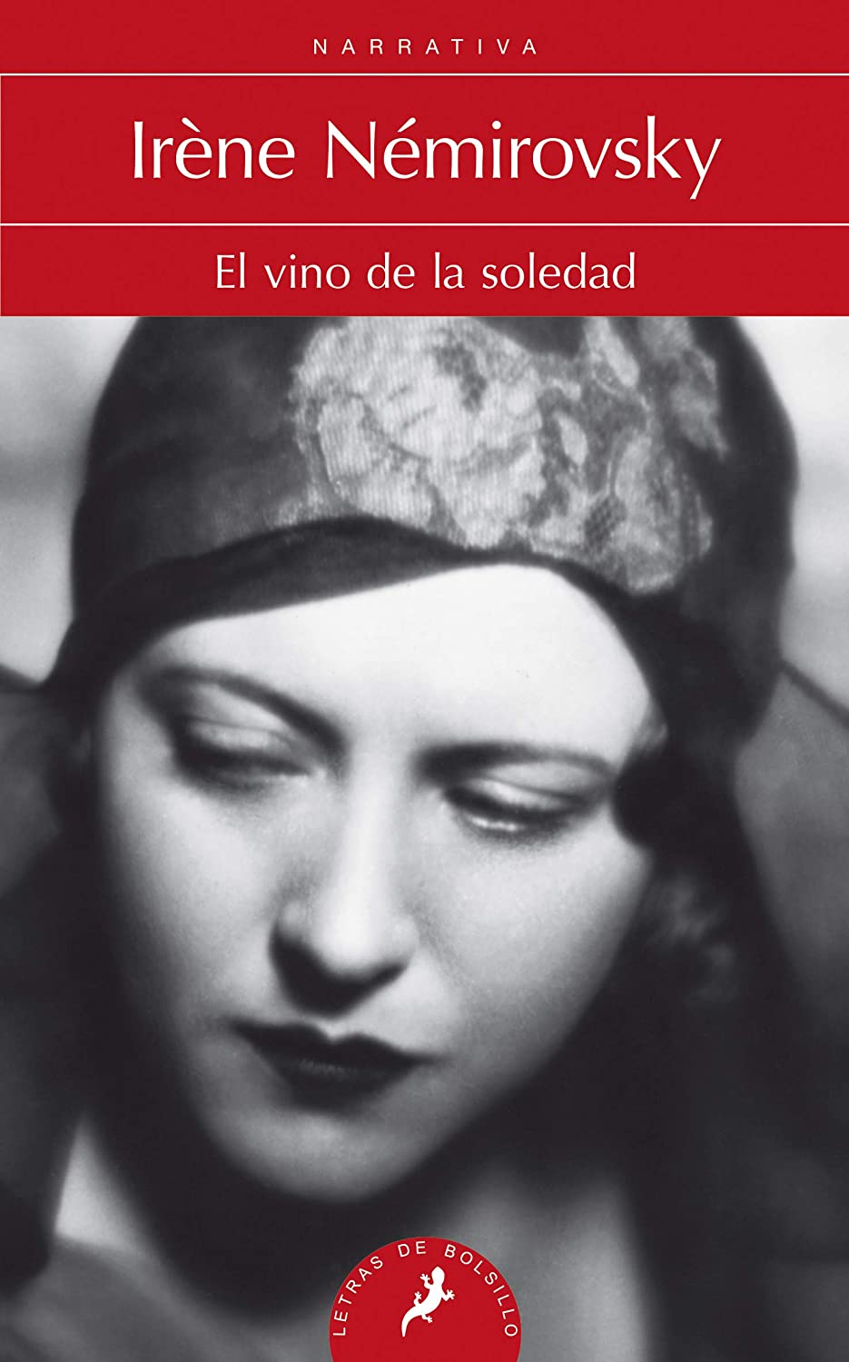 El vino de la soledad (Salamandra Narrativa) (Spanish Edition)