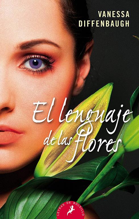 El lenguaje de las flores (Salamandra Bolsillo) (Spanish Edition)