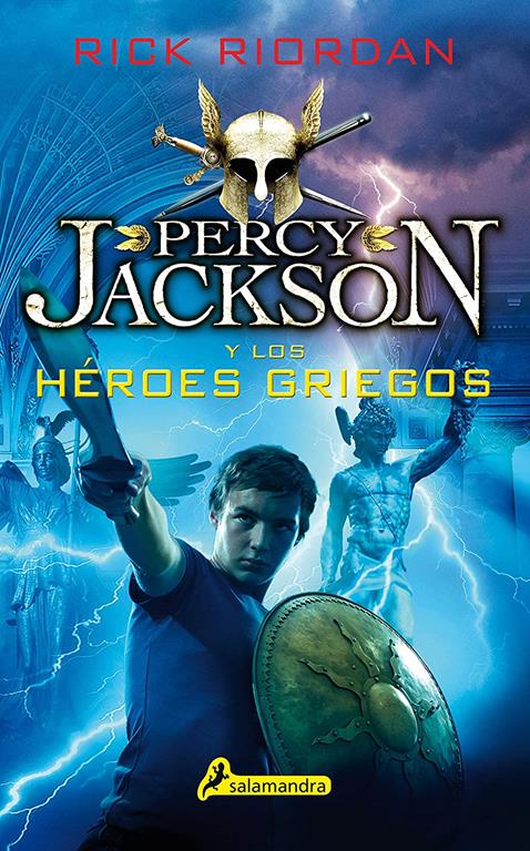 Percy Jackson y los h&eacute;roes griegos / Percy Jackson's Greek Heroes (Percy Jackson y los dioses del olimpo / Percy Jackson and the Olympians) (Spanish Edition)