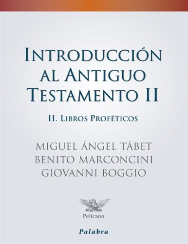 Introduccion Al Antiguo Testamento TOMO 2