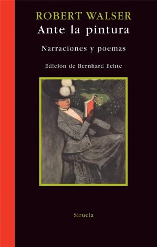 Ante la pintura: Narraciones y poemas (Libros del Tiempo) (Spanish Edition)