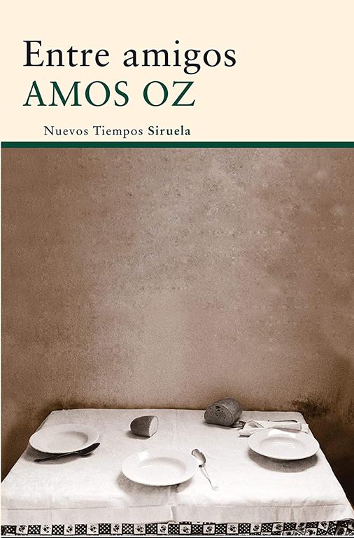 Entre amigos (Nuevos Tiempos) (Spanish Edition)