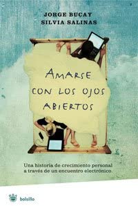 Amarse con los ojos abiertos (NO FICCION) (Spanish Edition)