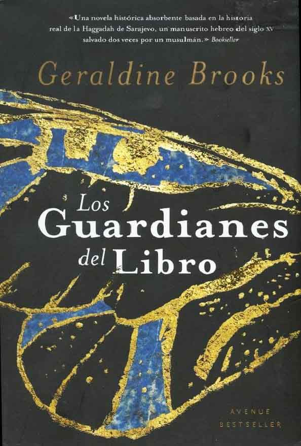 Los Guardianes del Libro (People of the Book)