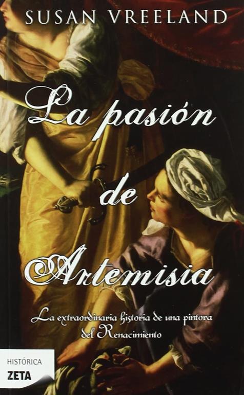 LA PASION DE ARTEMISIA (B DE BOLSILLO) (Spanish Edition)