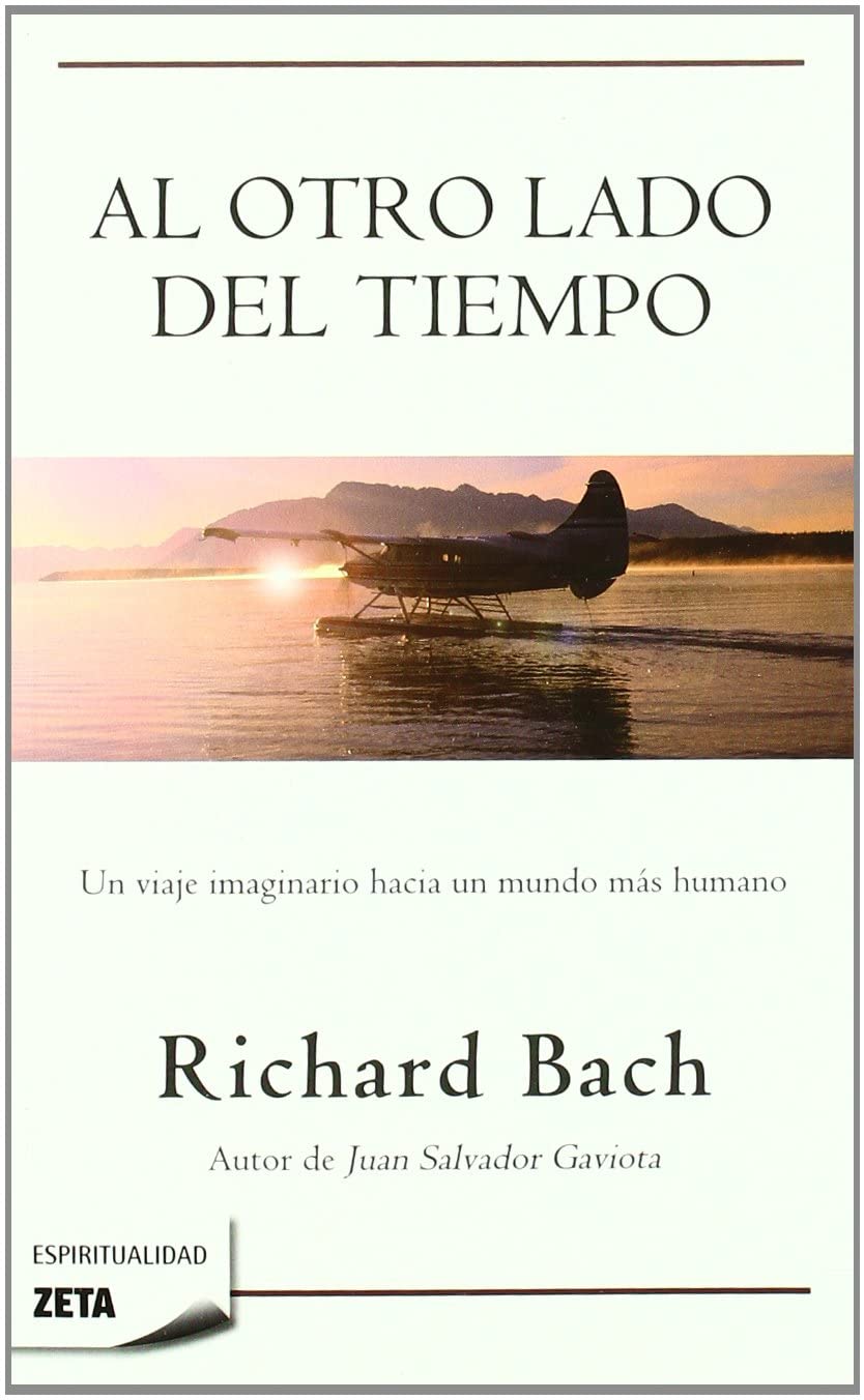 AL OTRO LADO DEL TIEMPO (B DE BOLSILLO) (Spanish Edition)