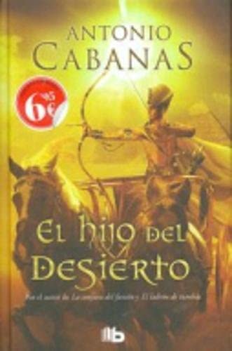 El hijo del desierto (B DE BOLSILLO) (Spanish Edition)