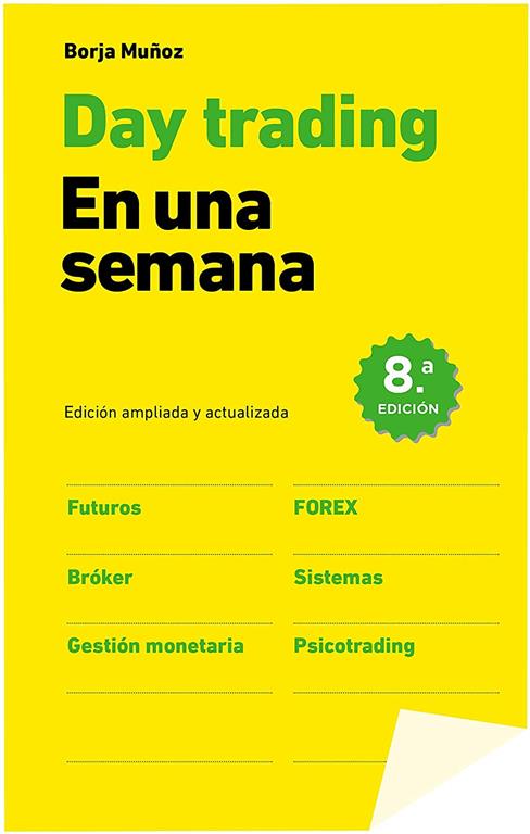 Day trading en una semana (Spanish Edition)