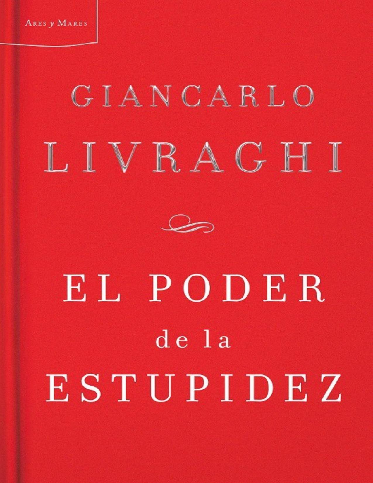 El poder de la estupidez