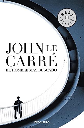 El hombre m&aacute;s buscado (Best Seller) (Spanish Edition)