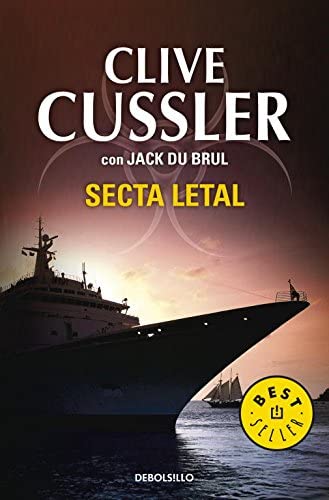 Secta letal (Juan Cabrillo 5) (Spanish Edition)