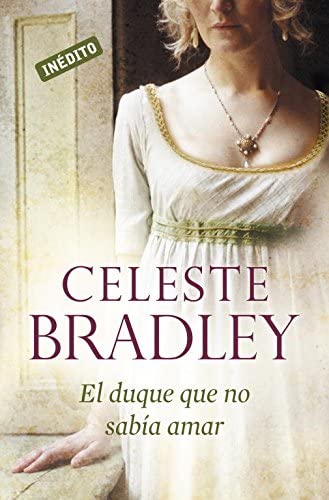 El duque que no sabia amar / The Duke Next Door (Novias herederas) (Spanish Edition)