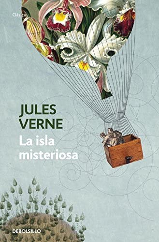 La isla misteriosa (Cl&aacute;sica) (Spanish Edition)