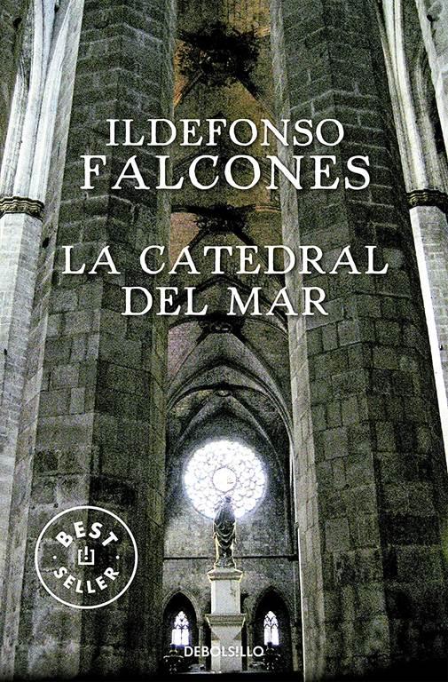 La catedral del mar / The Cathedral of the Sea (Best Seller) (Spanish Edition)