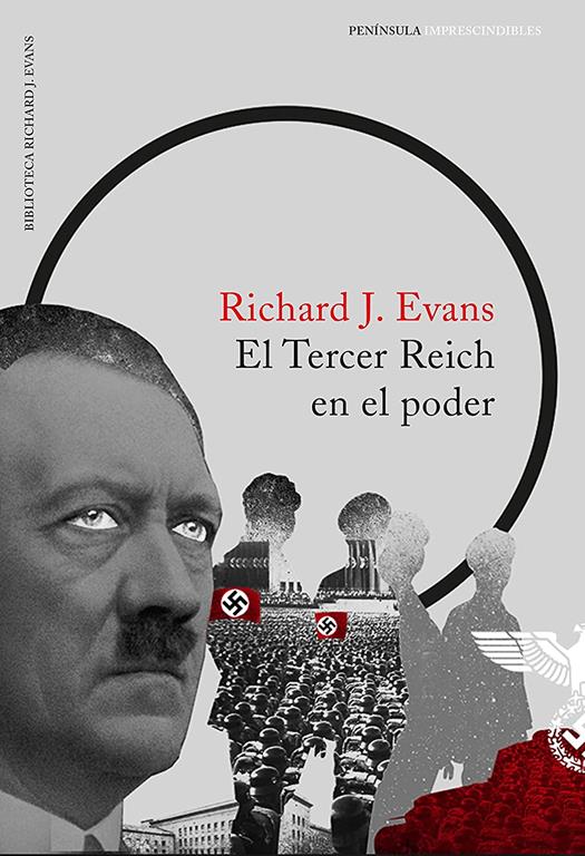 El Tercer Reich en el poder (IMPRESCINDIBLES) (Spanish Edition)