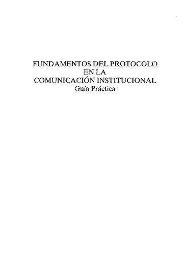 Fundamentos del protocolo en la comunicación institucional