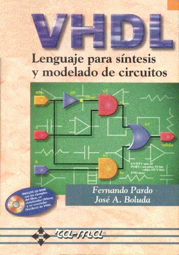 VHDL : lenguaje para síntesis y modelado de circuitos