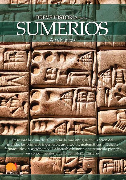 Breve historia de los sumerios (Spanish Edition)