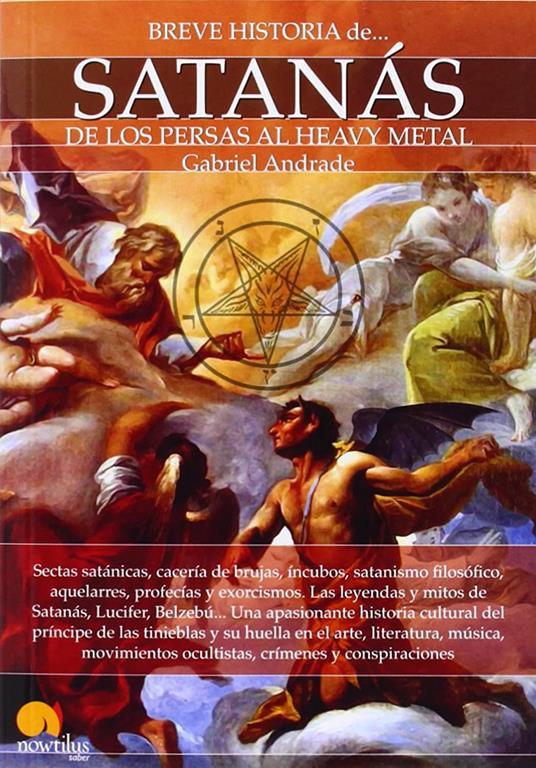Breve historia de Satan&aacute;s (Spanish Edition)