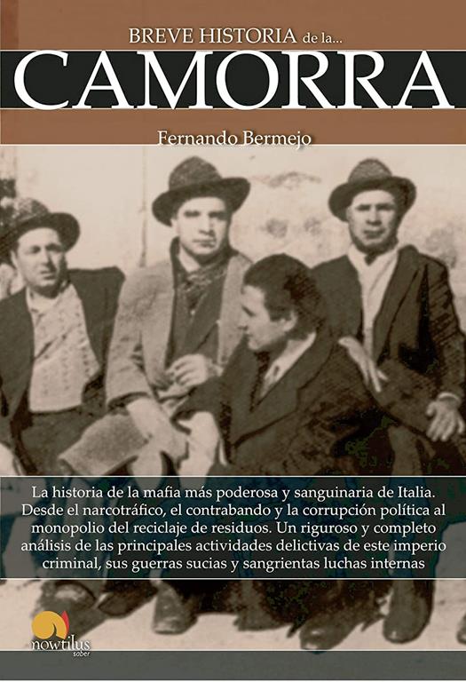 Breve historia de la Camorra (Spanish Edition)