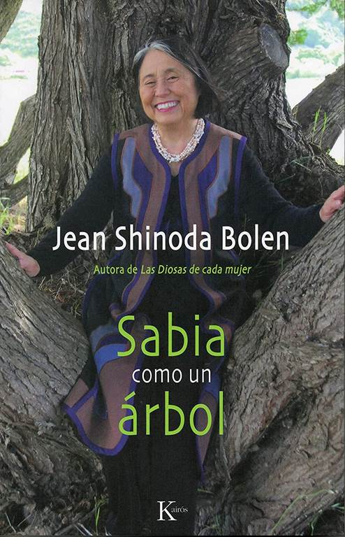 Sabia como un arbol (Sabidur&iacute;a perenne) (Spanish Edition)