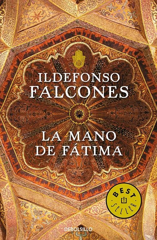 La mano de F&aacute;tima / F&aacute;tima's hand (Best Seller) (Spanish Edition)