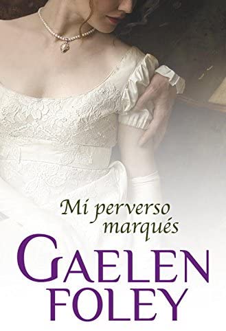 Mi perverso marqu&eacute;s (Club Inferno 1) (Spanish Edition)