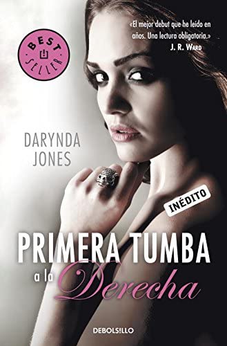 Primera Tumba a la Derecha (BEST SELLER) (Spanish Edition)